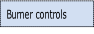 Burner controls .